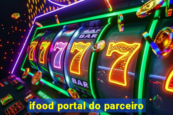 ifood portal do parceiro